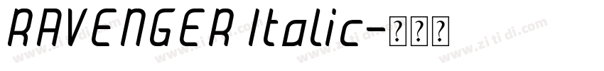 RAVENGER Italic字体转换